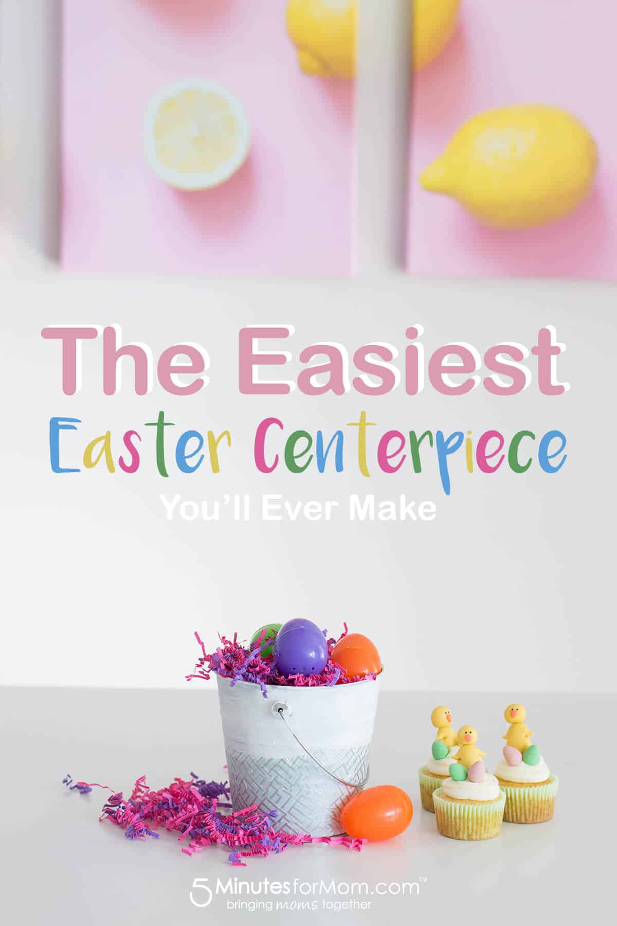 A DIY Easter Centerpiece made up of low-budget crafting items