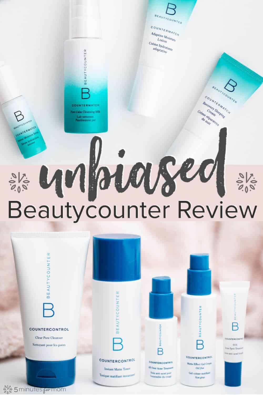 Beautycounter Review - Unbiased Product Review