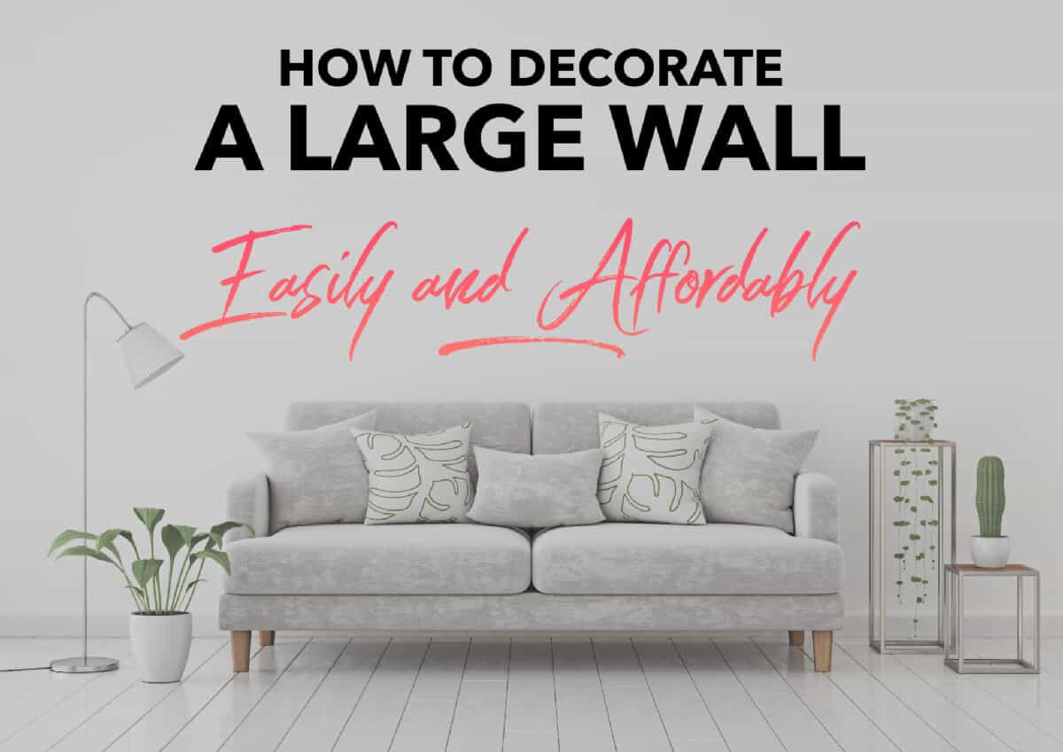 How To Decorate A Large Wall Easily And, How To Decorate Pictures On Wall