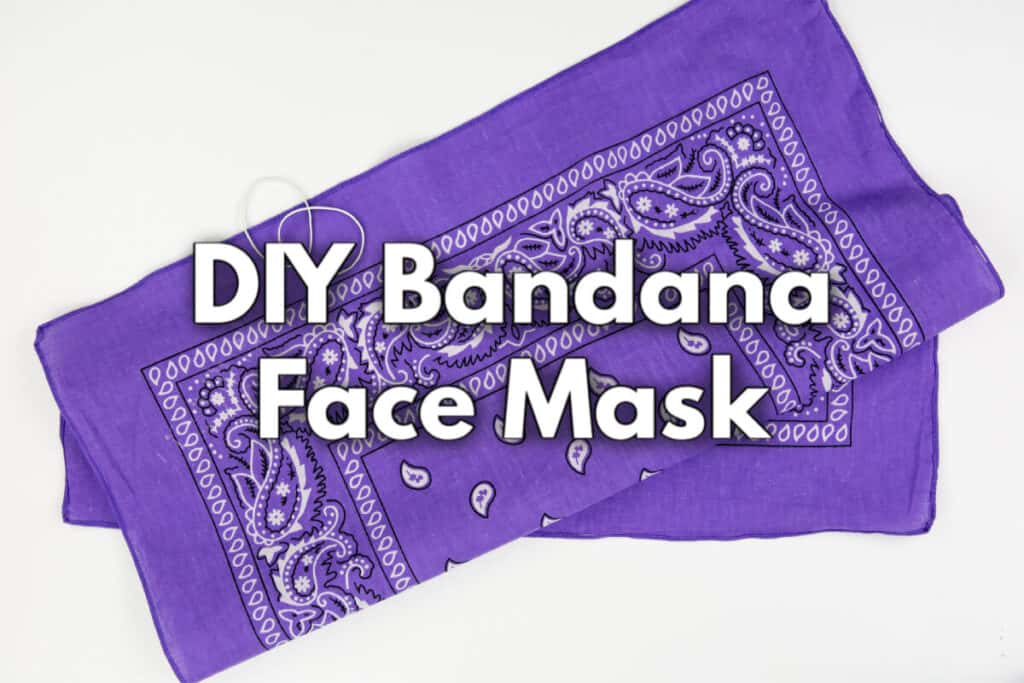 Bandana Mask How to Make the Easiest NoSew Face Mask 5 Minutes for Mom