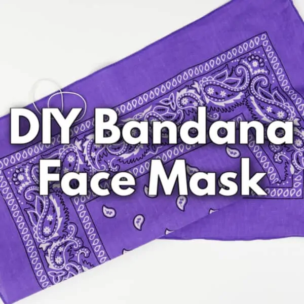 Bandana Mask – How to Make the Easiest No-Sew Face Mask