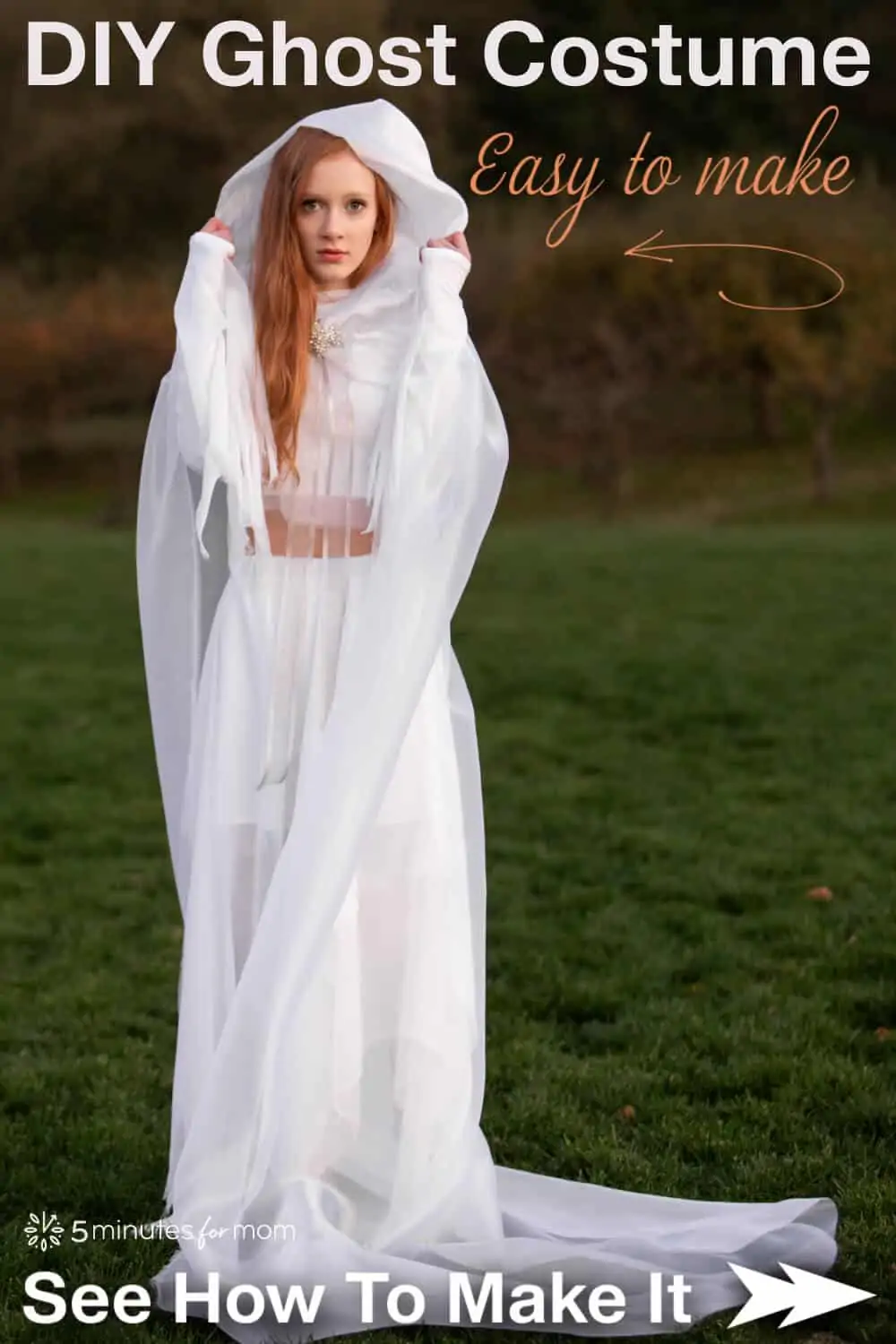 Teenage girl wearing a pretty, white, flowing ghost costume for Halloween. Text on image reads "DIY Ghost Costume - See How To Make It."