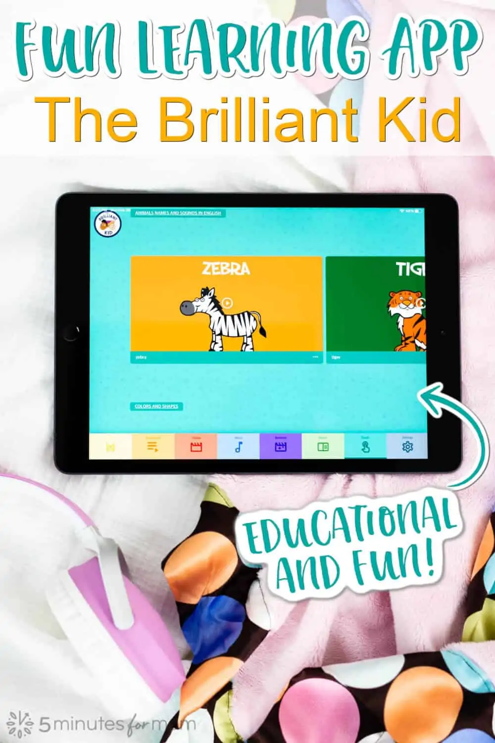 Fun Learning App for Kids - The Brilliant Kid