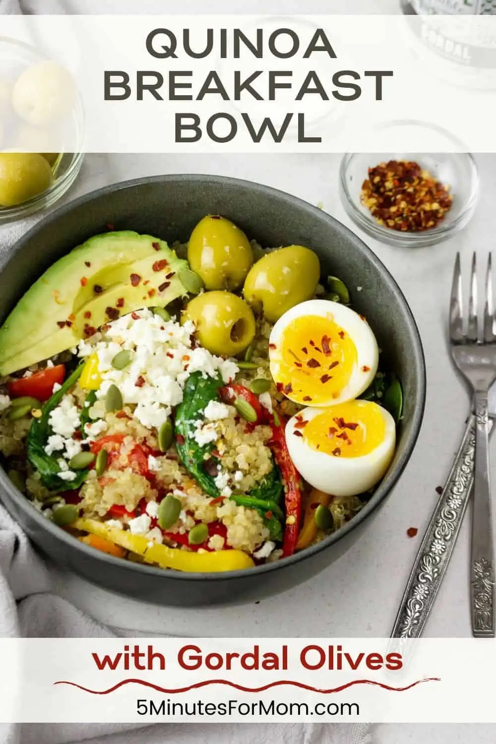 Quinoa Breakfast Bowl with Gordal Olives