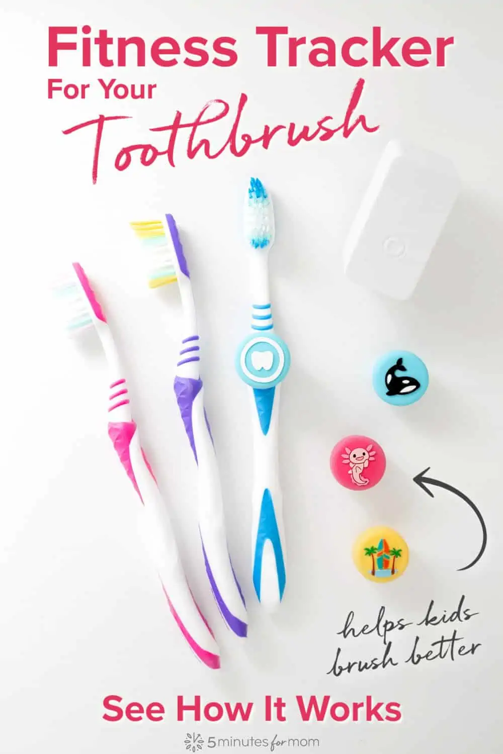 Truthbrushes with habit trackers - Text overlay says Fitness Tracker for Your Toothbrush - Helps Kids Brush Better