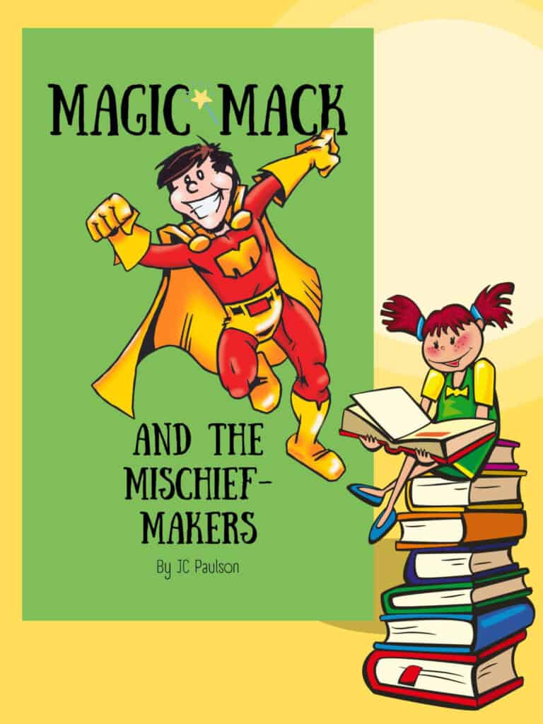 Magic Mack and the Mischief Makers - A fun children's book to give as a gift for preschoolers